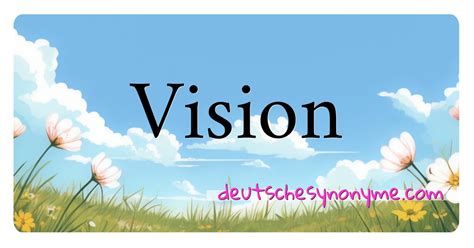 vision synonym deutsch.
